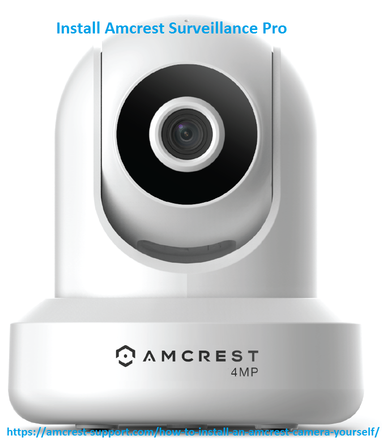 How To Install Amcrest Surveillance Pro on Windows?