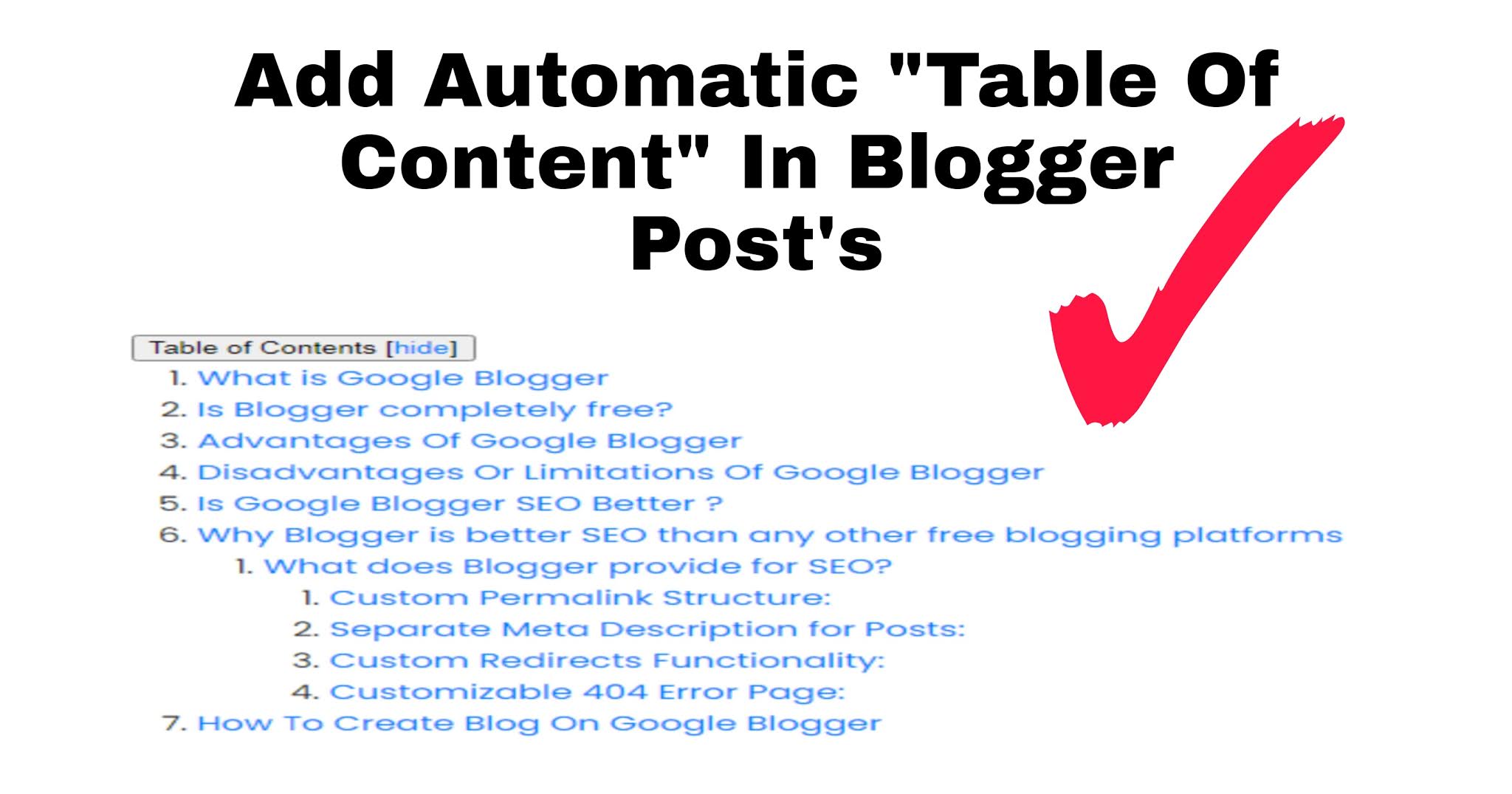 Add Automatic "Table Of Content" In Blogger Post's (No Manually)