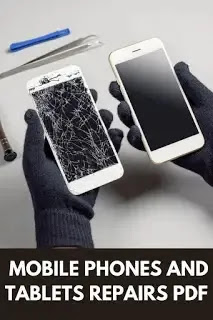 Mobile Phones and Tablets Repairs