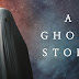 Hüzünlü Dolu Bir Hayalet Öyküsü: A Ghost Story | Film Yorumu