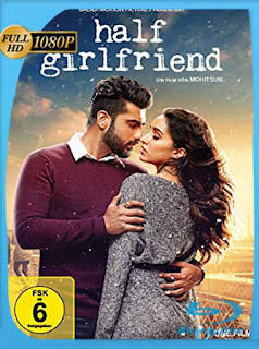Media Novia (Half Girlfriend) (2017) HD [1080p] Latino [GoogleDrive] SXGO