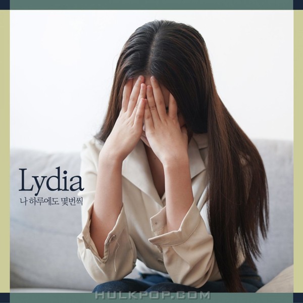 Lydia – Even in a day – Single