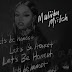 NEW YORK RAPPER MALIIBU MIITCH RELEASES NEW SINGLE & VIDEO FOR "LET'S BE HONEST" - @MaliibuMiitch