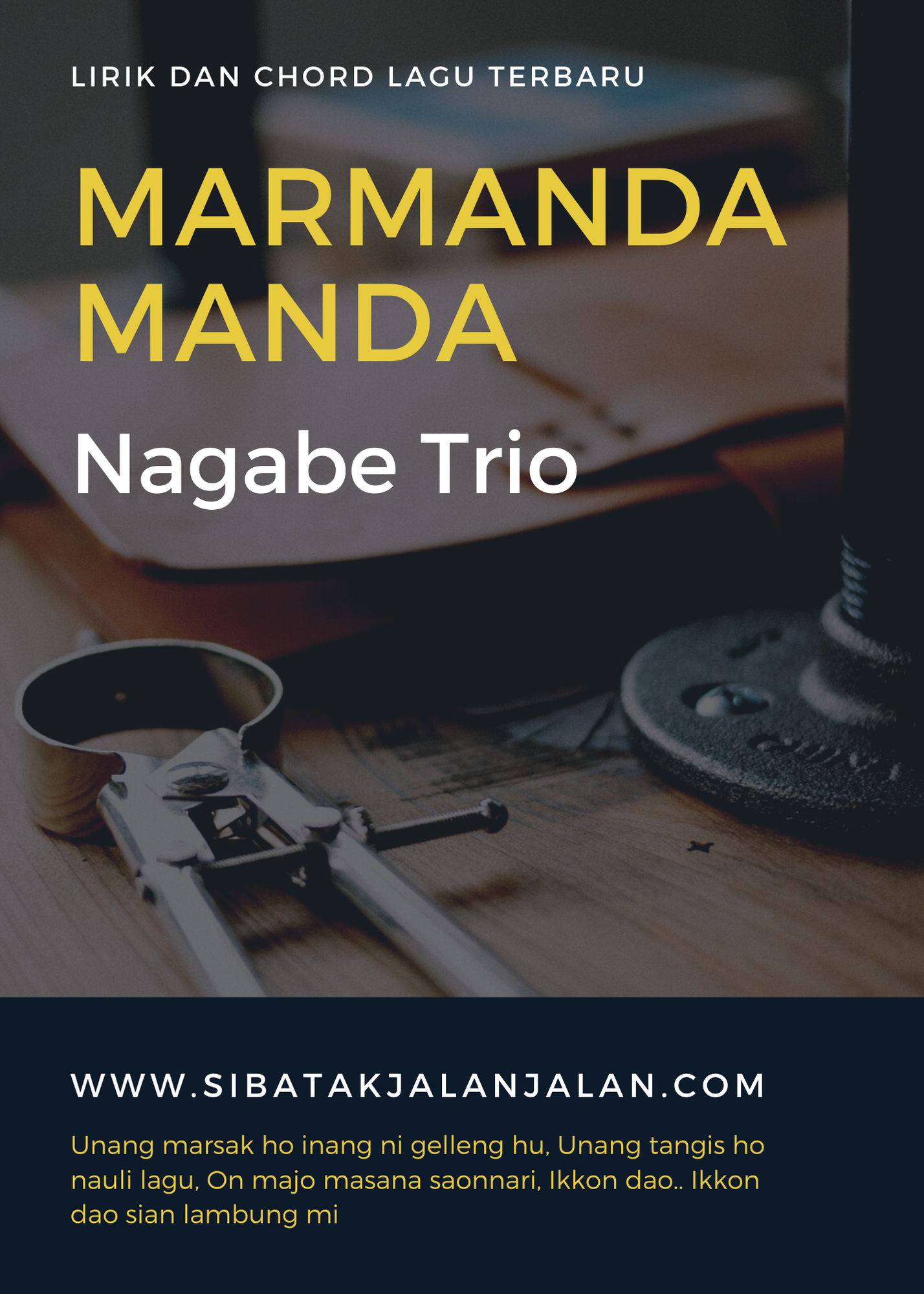 Kunci Gitar “Marmanda Nagabe Trio” Chord Gitar Mudah