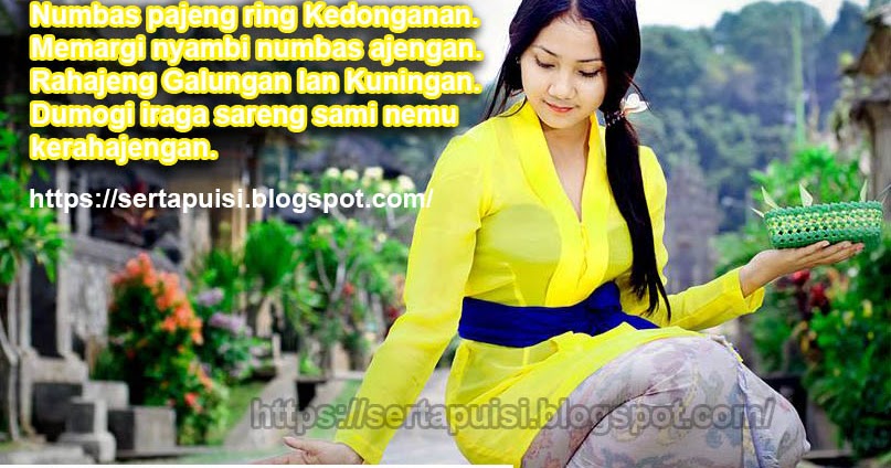 PUISI UCAPAN SELAMAT HARI RAYA GALUNGAN DAN KUNINGAN DALAM