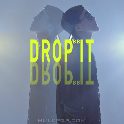 BB – DROP IT – EP
