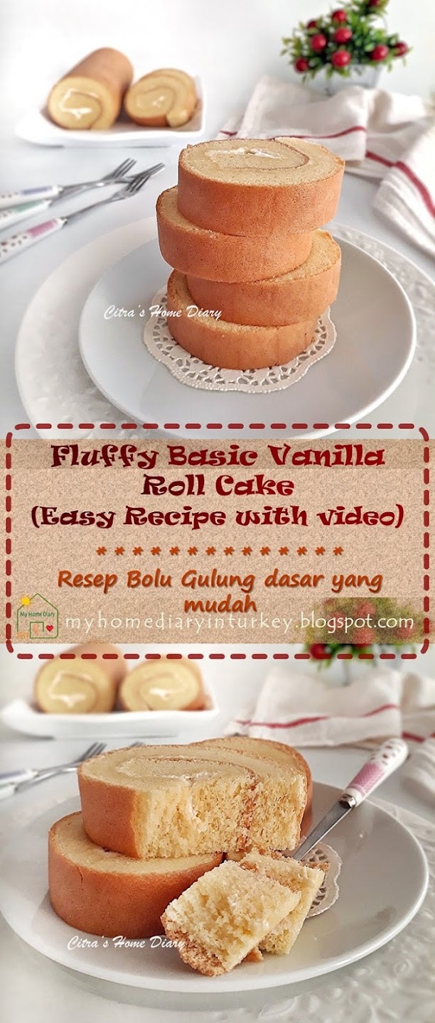 FLUFFY VANILLA ROLL CAKE (Basic Swiss Roll Cake). Recipe with Video / Resep Bolu gulung dasar yang mudah dan enak | Çitra's Home Diary. #citrashomediary #swissrollcake #jellyrollrecipe #basiccakeroll #resepbolugulungmudah #Indonesianfoodrecipe #rollcakefoodphotography #rulopasta #cakeroll