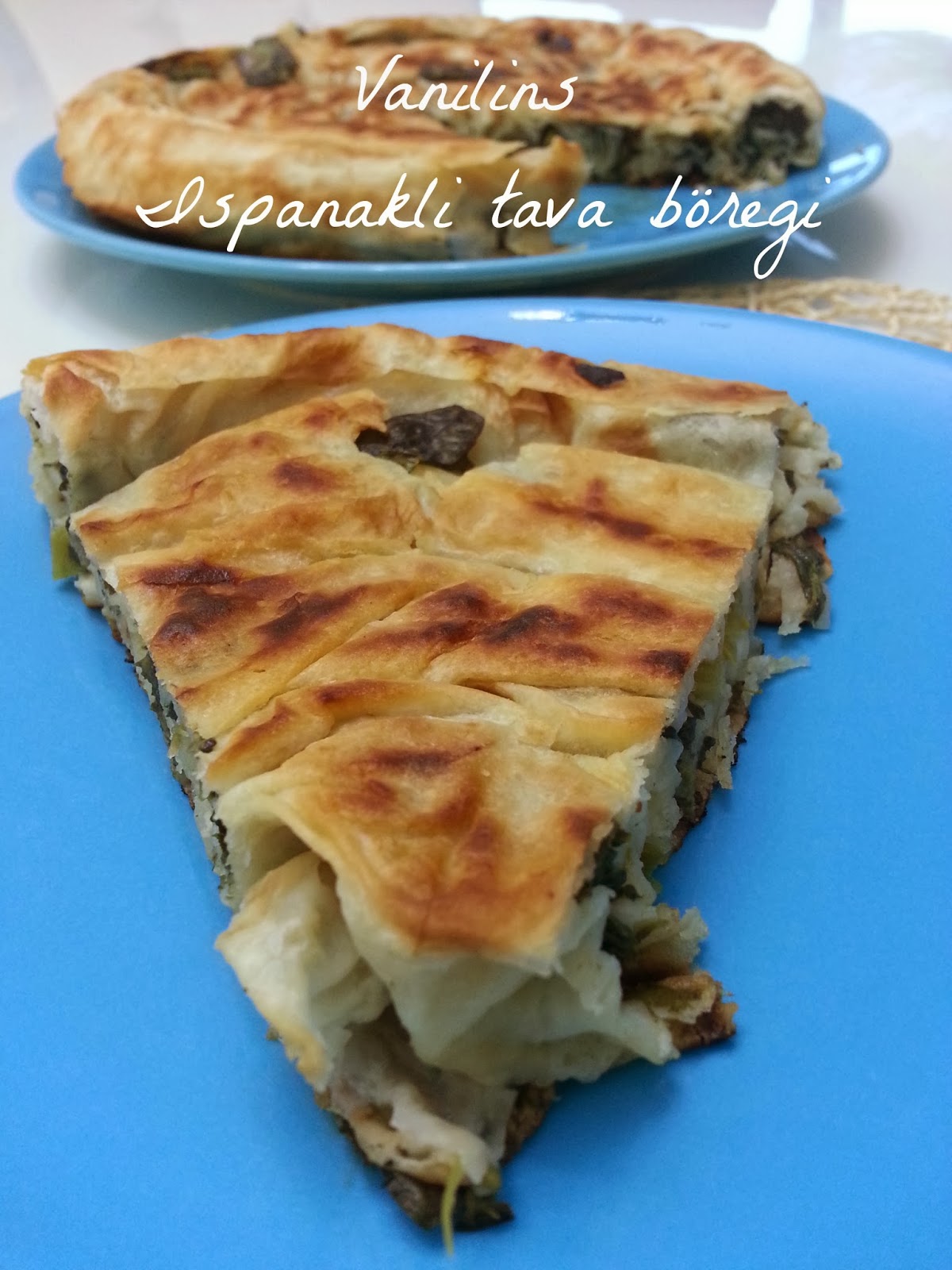 Ispanaklı tava börek Vanilins
