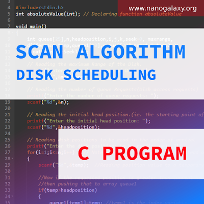 C Program to Simulate SCAN (Elevator) Disk Scheduling Algorithm in OS ...