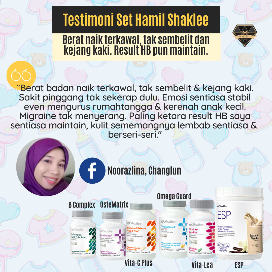 Kebaikan dan Testimoni Shaklee Untuk Ibu Hamil Umi Nazrah