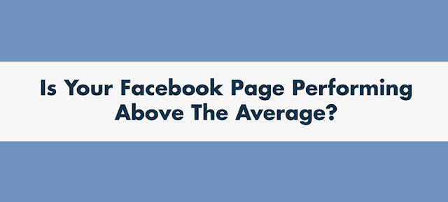 Image: Is Your Facebook Page Performing Above The Average?