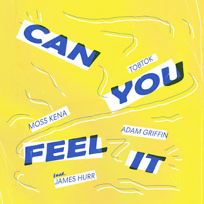 Tobtok, Moss Kena & Adam Griffin Share New Single ‘Can You Feel It’ ft. James Hurr