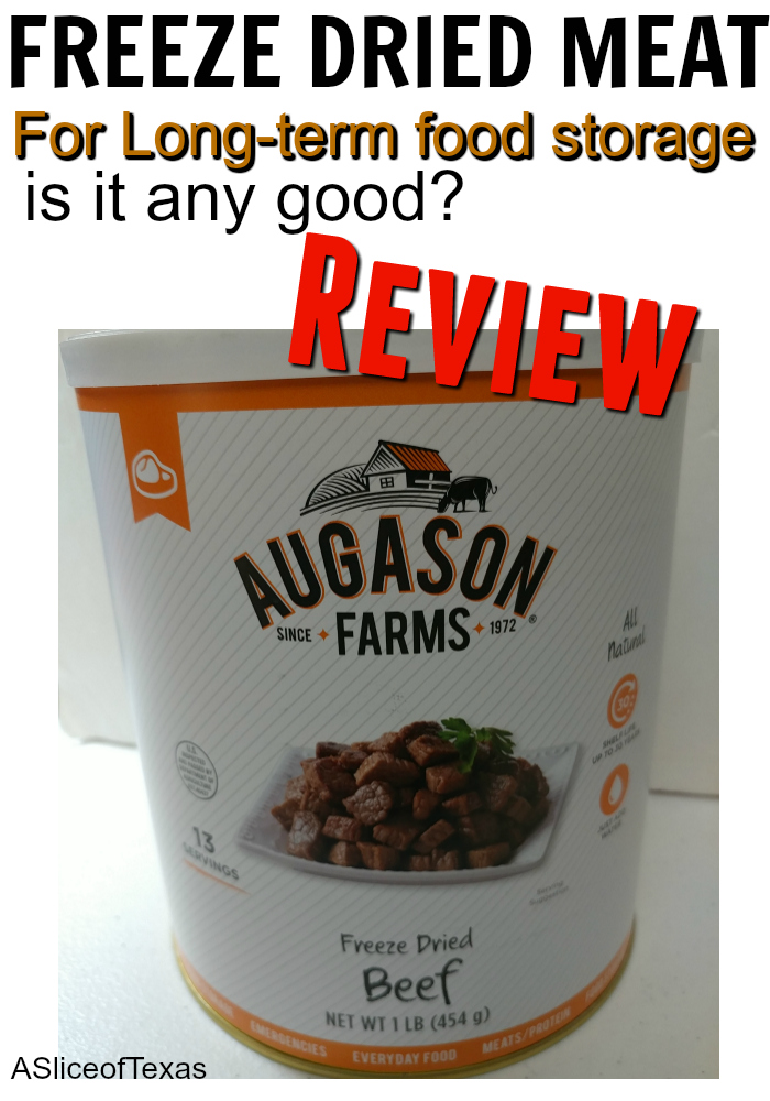 A Slice of Texas blog FREEZE DRIED BEEF Is it any good? Augason