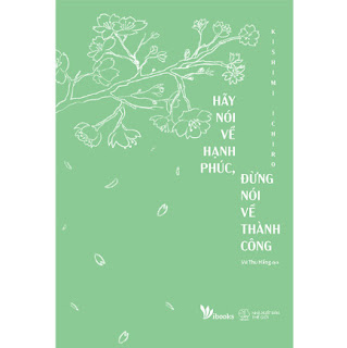 Hãy Nói Về Hạnh Phúc, Đừng Nói Về Thành Công ebook PDF-EPUB-AWZ3-PRC-MOBI