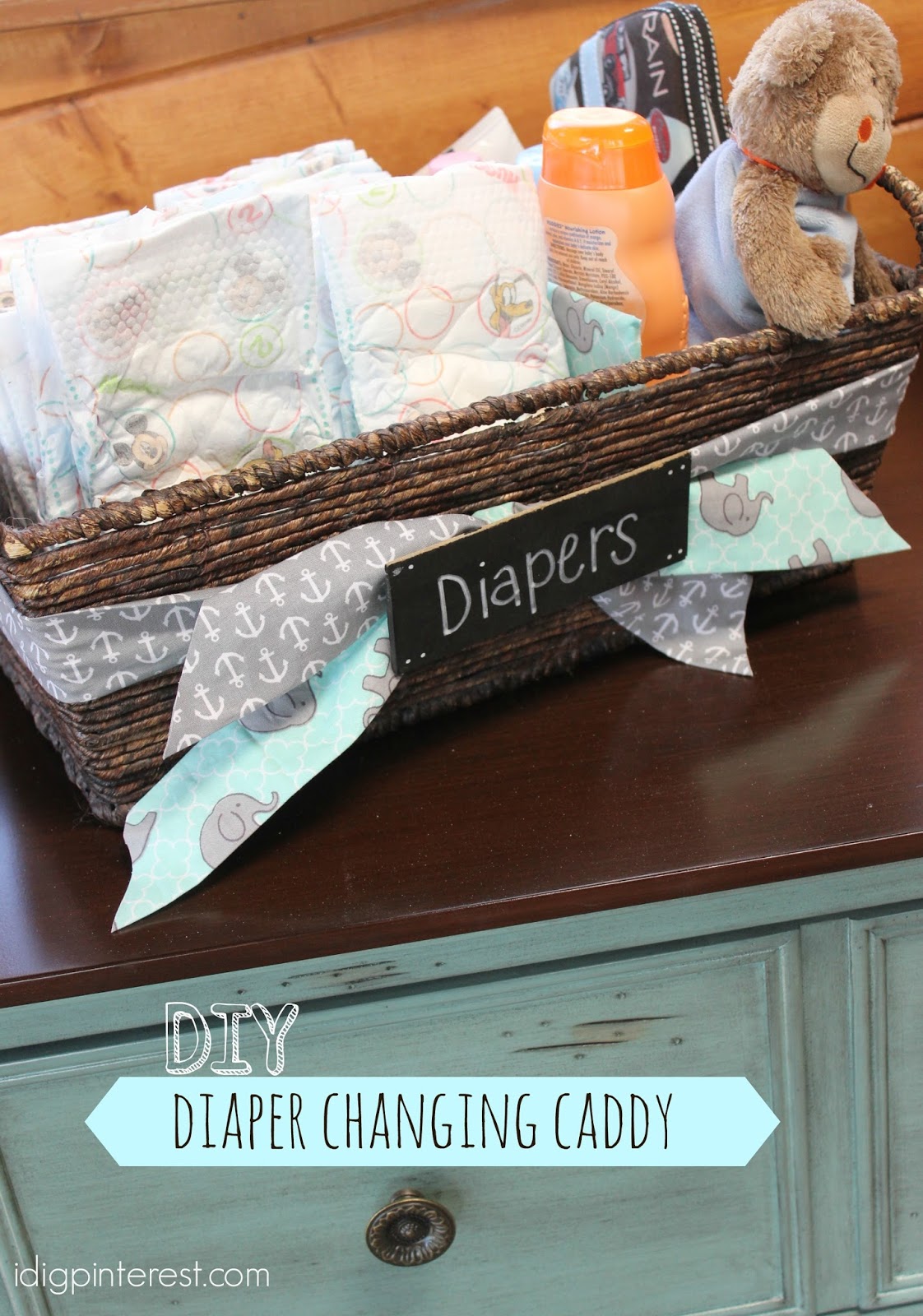 DIY Diaper Changing Caddy I Dig Pinterest