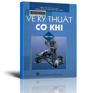 Vẽ kỹ thuật, tài liệu vẽ kỹ thuật cơ khí, bài tập vẽ kỹ thuật cơ khí, giáo trình vẽ kỹ thuật cơ khí,sách vẽ kỹ thuật cơ khí, sách vẽ kỹ thuật cơ khí trần hữu quế, đọc bản vẽ kỹ thuật cơ khí