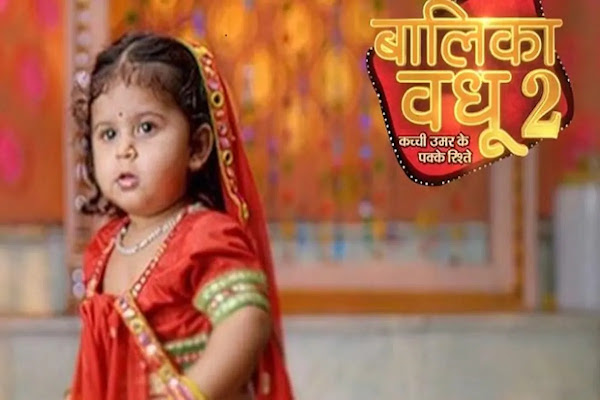 Balika Vadhu 2 Serial on Colors TV - Wiki, Full Star Cast, Timings