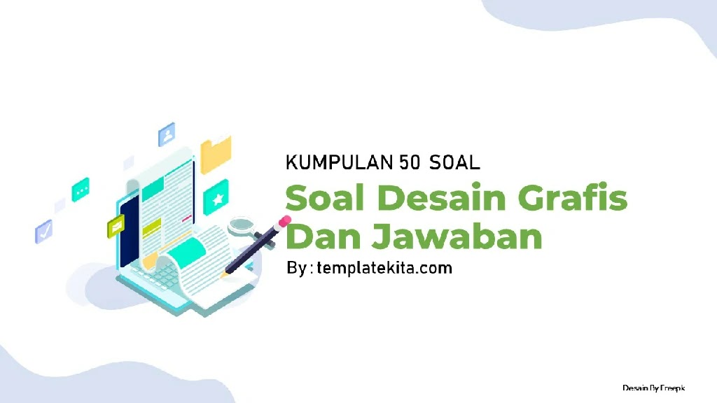 50 Contoh Soal Desain Grafis Dan Jawaban Plus Pembahasan Templatekita Com