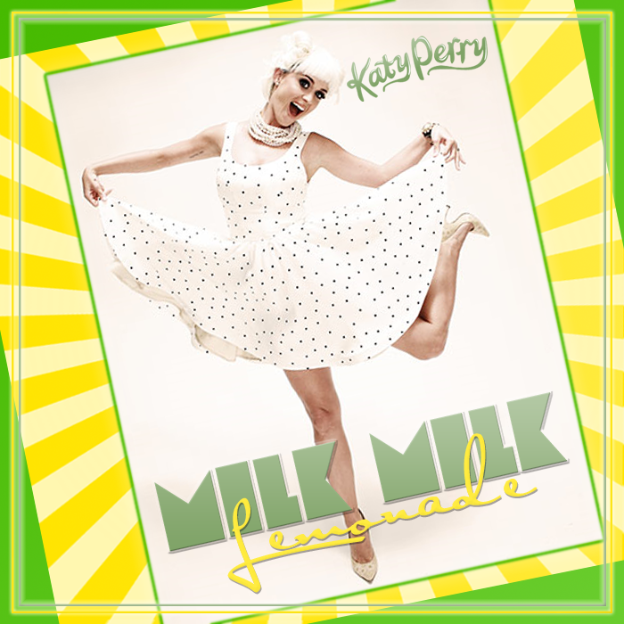 iCovers [!] [KPCE] Katy PerryMilk Milk Lemonade