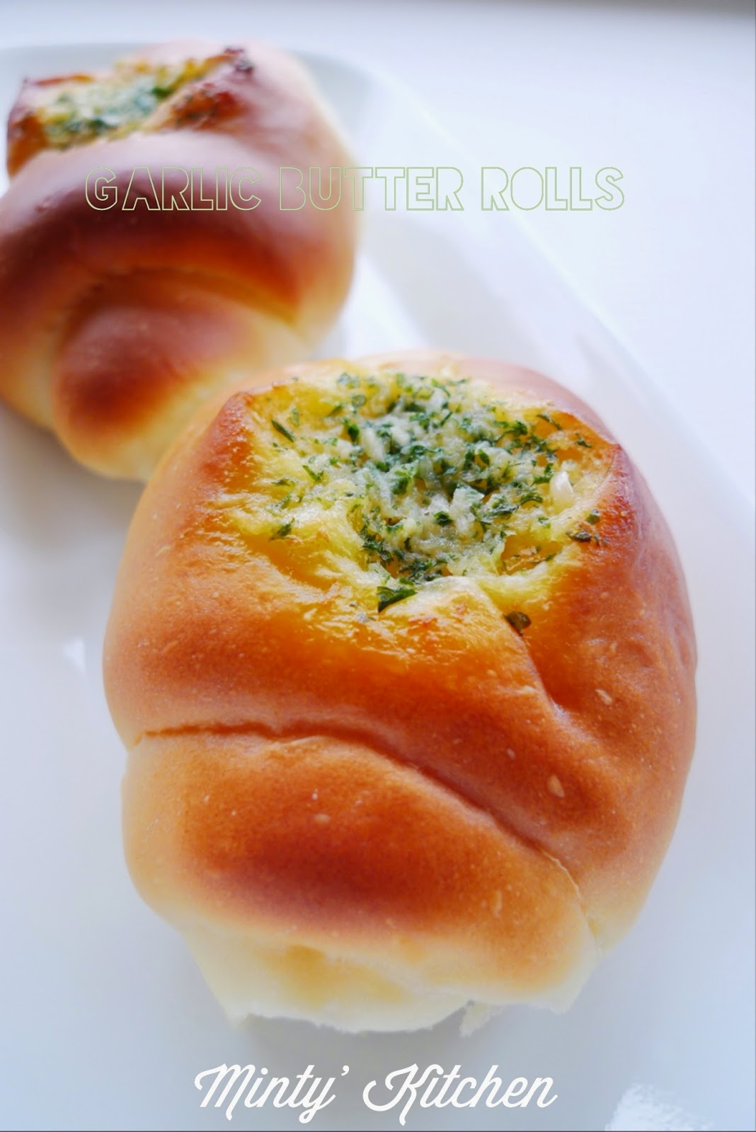 Minty's Kitchen Butter Garlic Buns