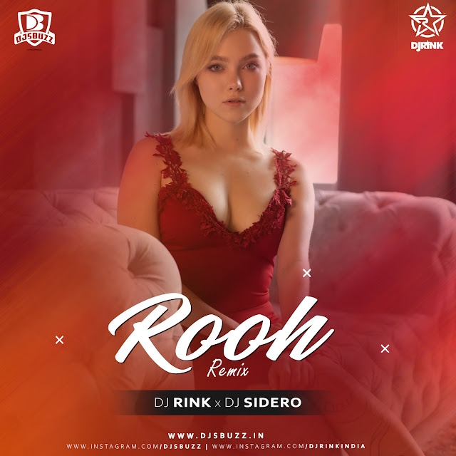 ROOH Remix – DJ Rink x DJ Sidero