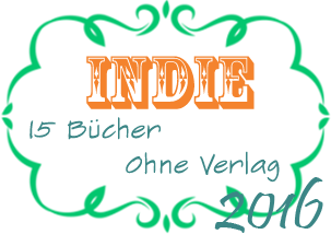 Indie - 15 Bücher ohne Verlag!