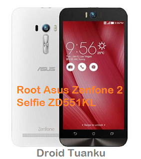 Root Asus Zenfone 2 Selfie ZD551KL Cara Root Asus Zenfone 2 Selfie ZD551KL (Tanpa Hapus Data)