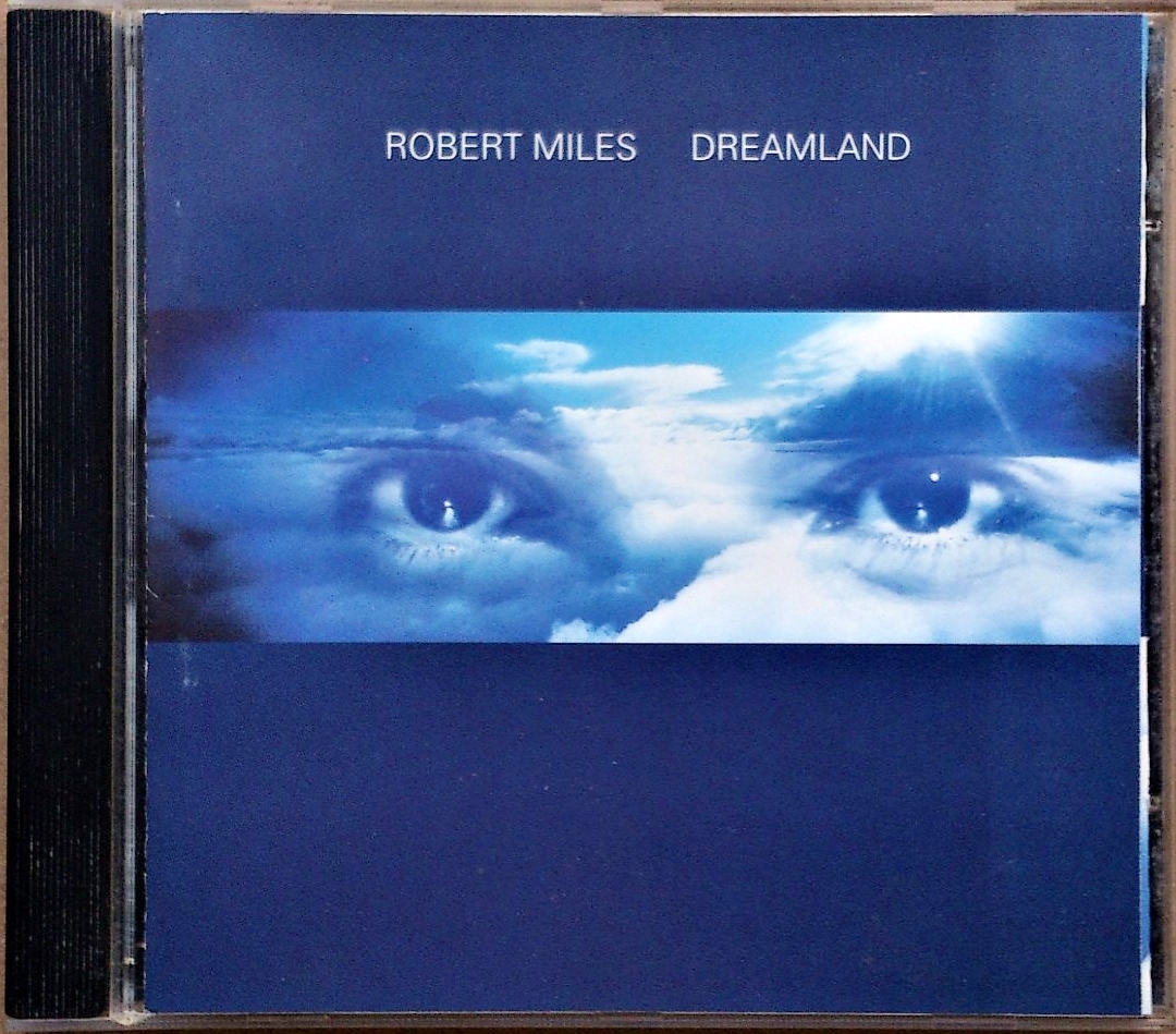 Robert miles dreamland