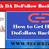 Top 200+ High DA DoFollow Backlinks List 2019