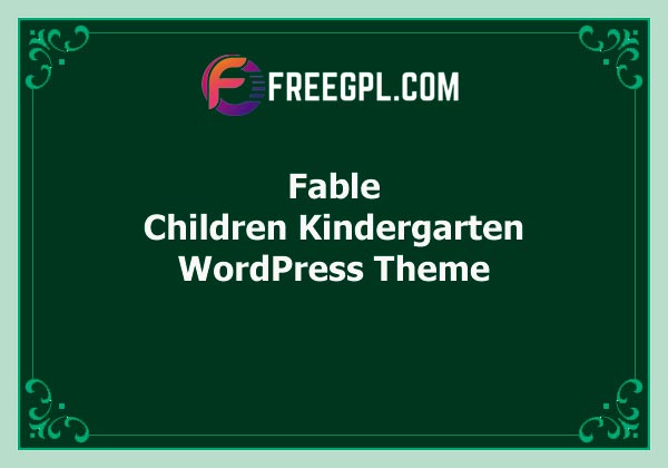 Fable – Children Kindergarten WordPress Theme Free Download