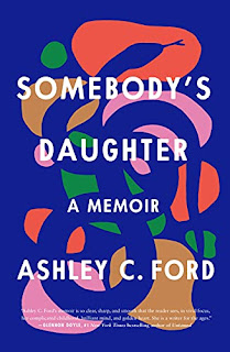 Somebody's Daughter: A Memoir Hardcover – June 1, 2021