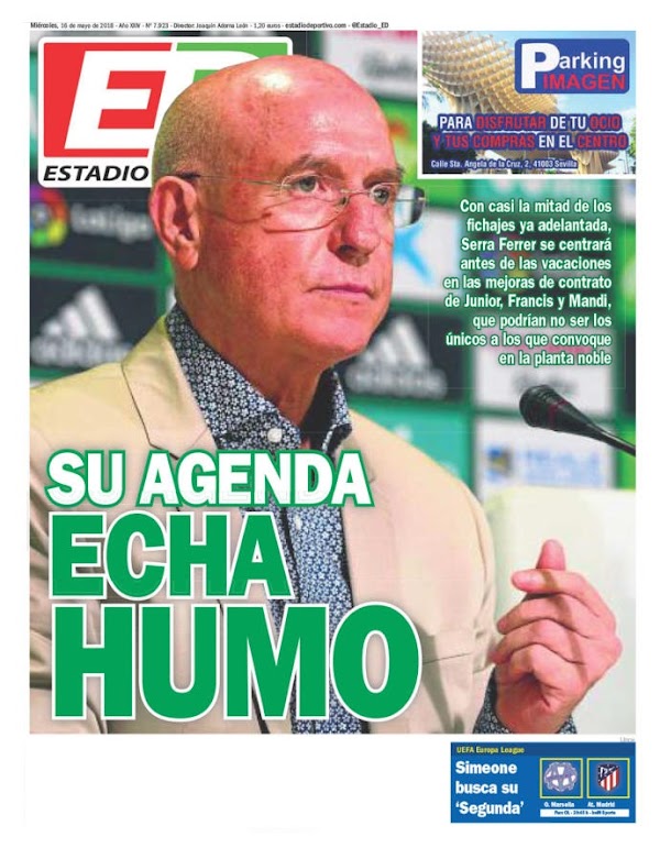 Betis, Estadio Deportivo: "Su agenda echa humo"