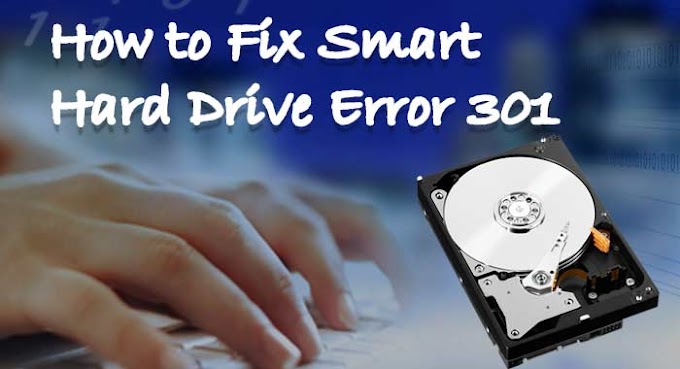 How to Fix Smart Hard Drive Error 301
