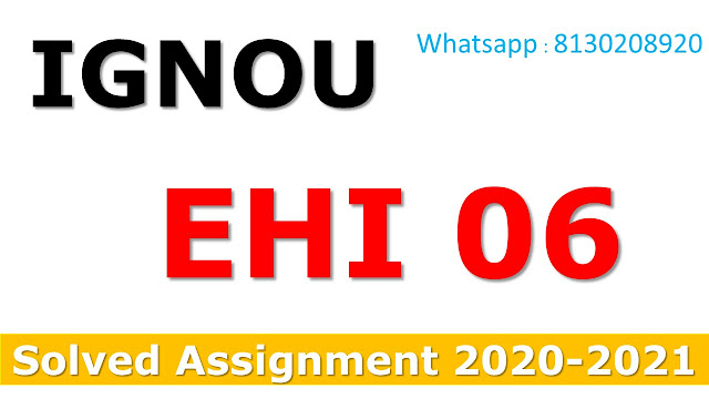 EHI 06 Solved Assignment 2020-21