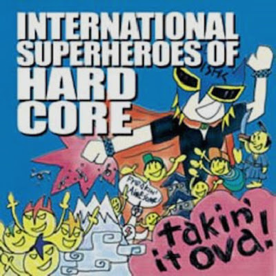 International Superheroes of Hardcore, New Found Glory, Takin' It Ova, Seat Belt, Harry Potter's Hardcore, Superhero Sellouts, ISHC, EP