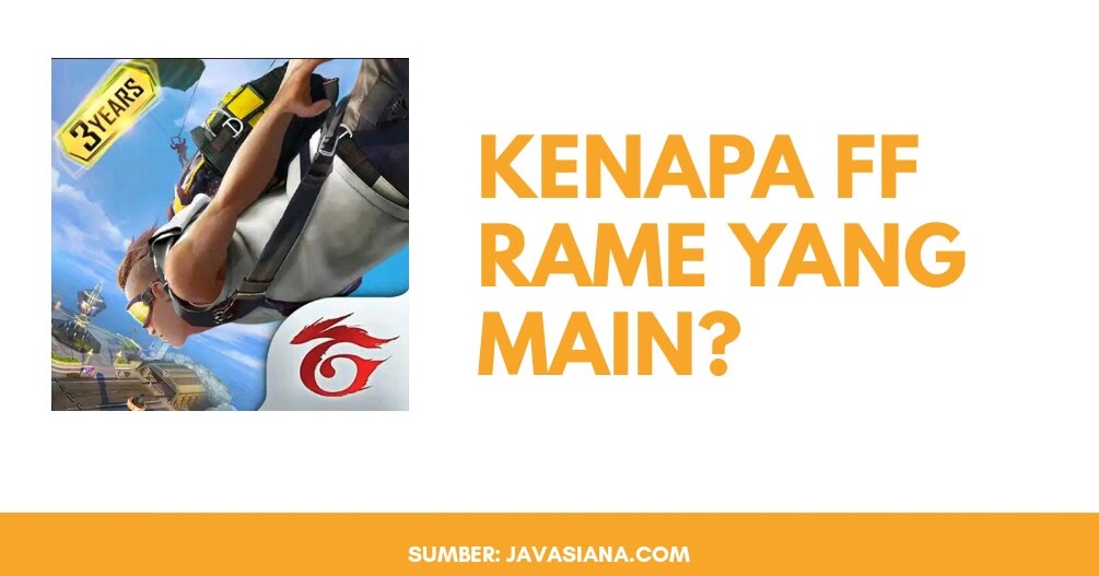 Kenapa Ff Free Fire Rame Yang Main Berikut 8 Alasannya