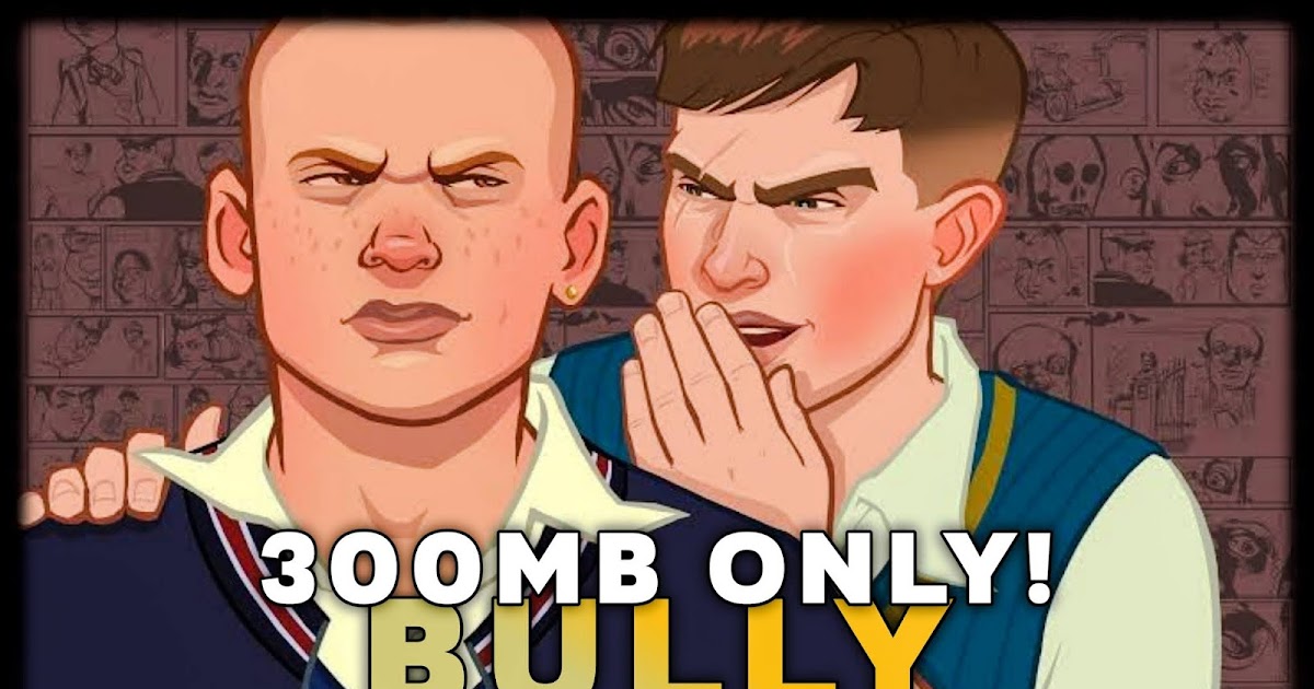 bully psp iso highly compressed bully psp iso highly compressed