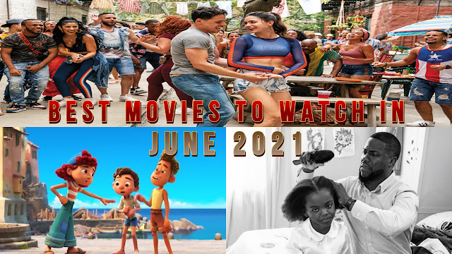 Best-movies-to-watch-in-June-2021