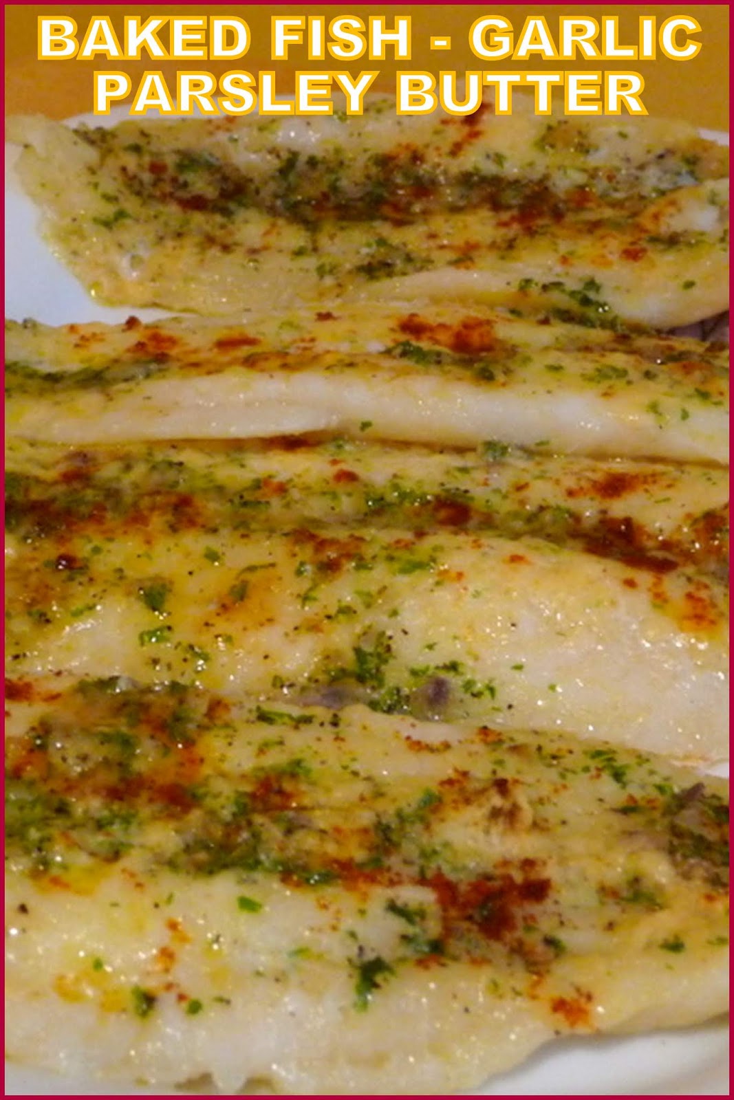 SPLENDID LOWCARBING BY JENNIFER ELOFF BAKED FISH WITH GARLIC PARSLEY