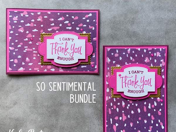 I Can't Thank You Enough | Artistry Blooms with the So Sentimental Bundle