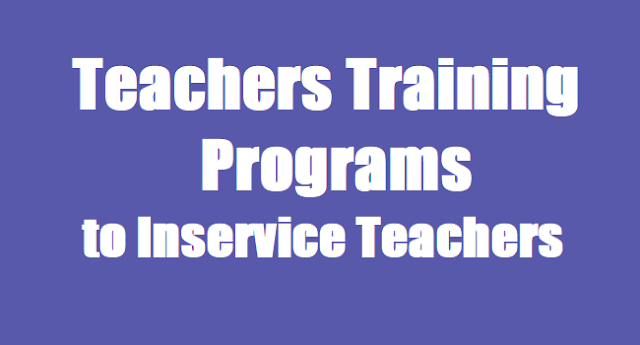 Telangana/TS Teachers Training Programs 2017 to Inservice Teachers Telangana Teachers,TS Teachers,Training Programs,Inservice Teachers