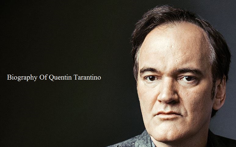 Реферат: Quentin Tarantino Biography Essay Research Paper Biography