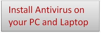 Install antivirus on computer and laptop