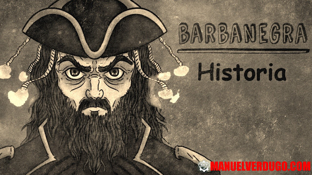 La historia de Barbanegra el pirata