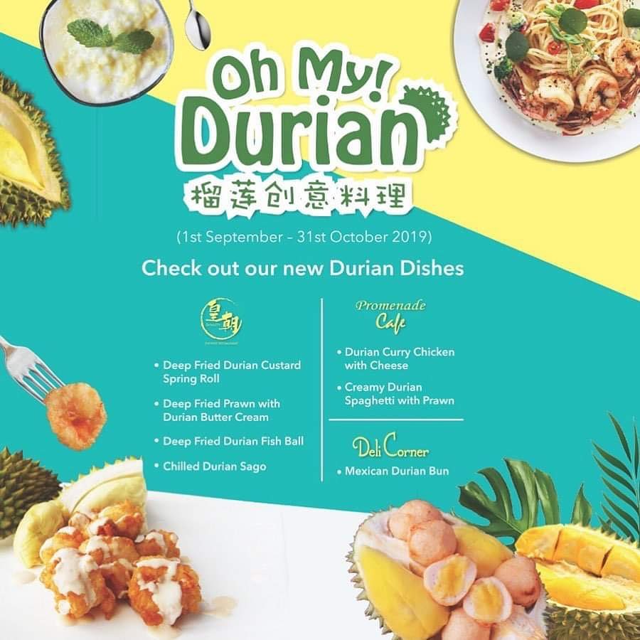 Oh My Durian at Promenade Hotel Kota Kinabalu
