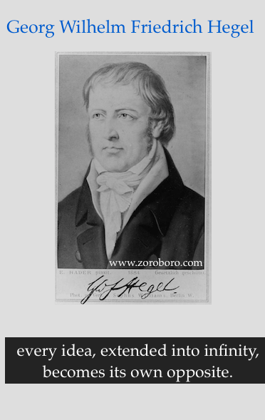 Hegel Quotes,Georg Wilhelm Friedrich Hegel, Philosophy ,Love, Hegel Life, Life Teaching,Hegel Truth. Hegel Status,Hegel Words,Hegel inspirational quotes,Hegel positive quote,Hegel motivational quotes,Hegel