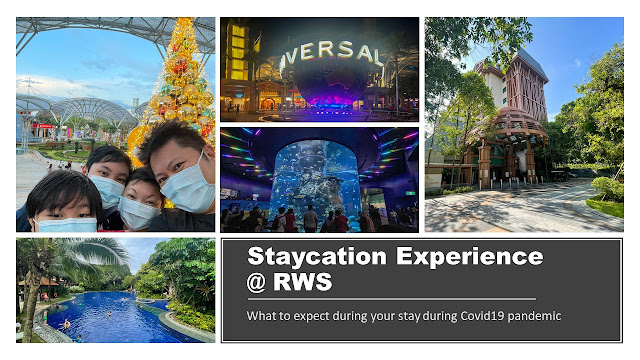 Staycation Experience @ RWS: What to expect for your stay?