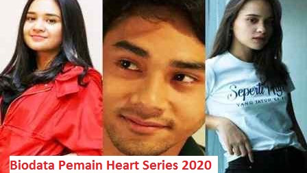 Nama dan Biodata Pemain Heart Series SCTV (2020) Lengkap