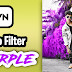 Purple Filter For Video Editing (VN Video Editor)
