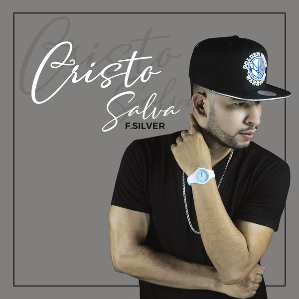 F.Silver – Cristo Salva 2020